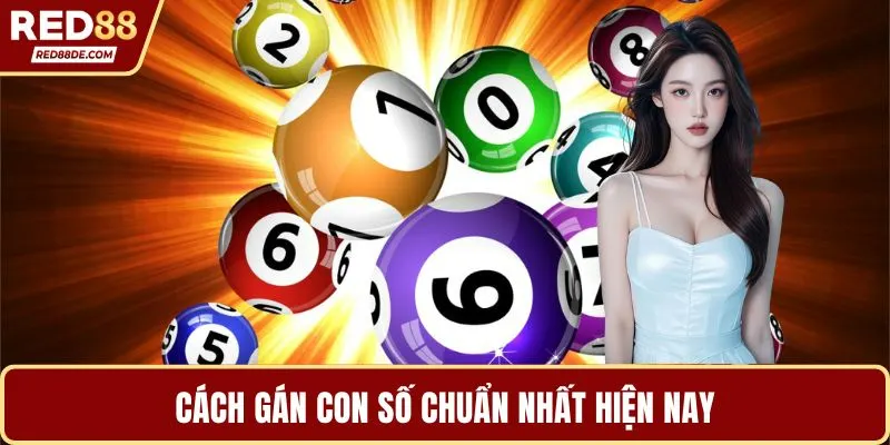 Cách gán con số chuẩn nhất hiện nay