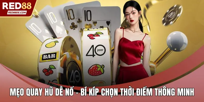 Mẹo quay hũ dễ nổ