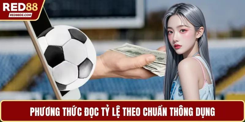 Phương thức đọc tỷ lệ theo chuẩn thông dụng