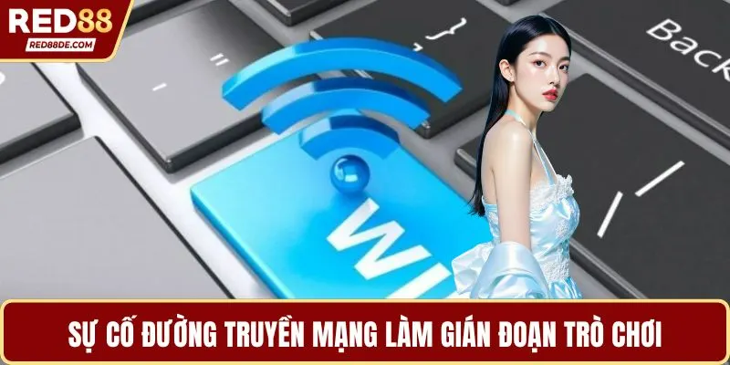 Sự cố đường truyền mạng làm gián đoạn trò chơi